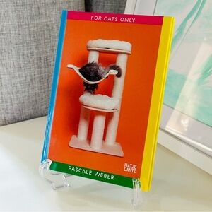For Cats Only Pascale Weber Hatje Cantz Hardcover Cat Lovers Gift Book